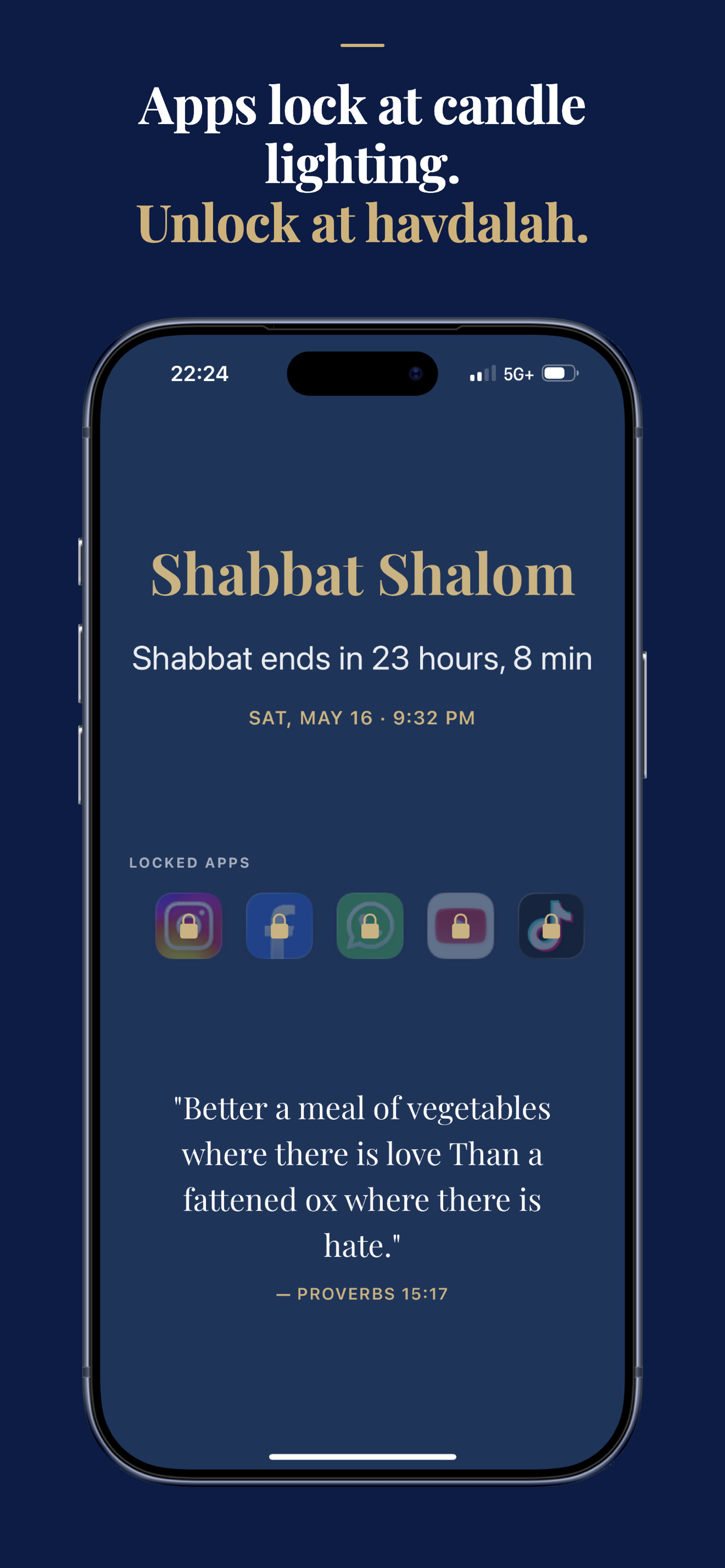 Shabbat Mode — apps lock at candle lighting, unlock at Havdalah